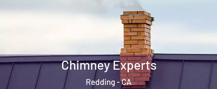  Chimney Experts Redding - CA